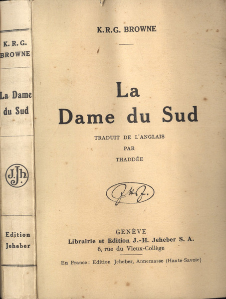 La Dame du Sud