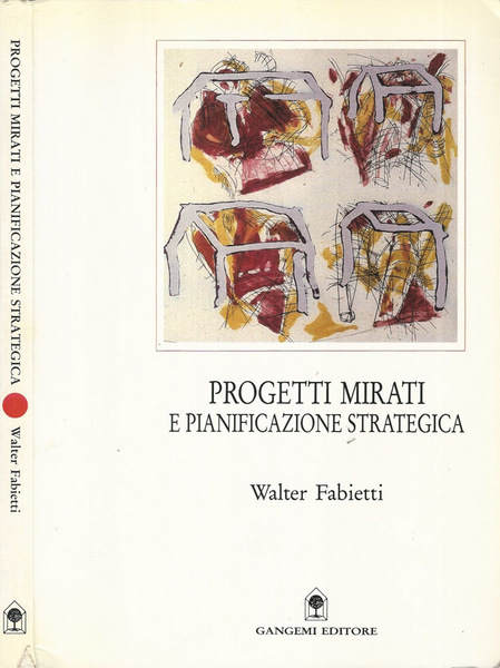 Progetti Mirati e Pianificazione strategica