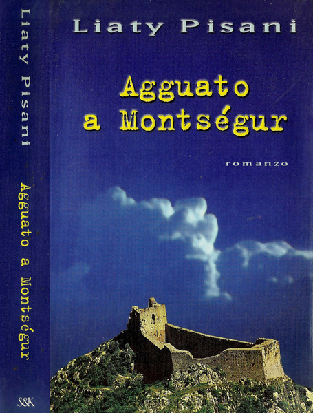 Agguato a Montsegur