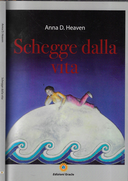 Schegge dalla vita