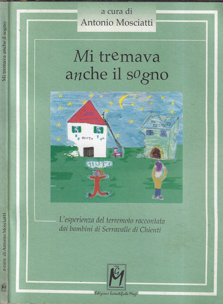 Mi tremava anche il sogno