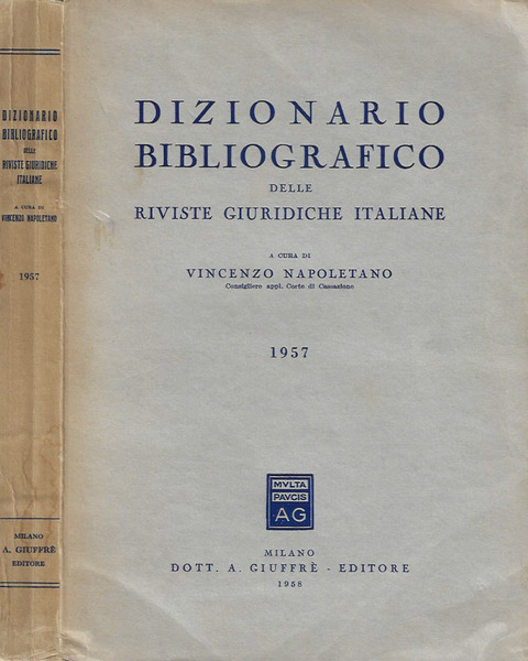 Dizionario Bibliografico delle Riviste Giuridiche Italiane 1957