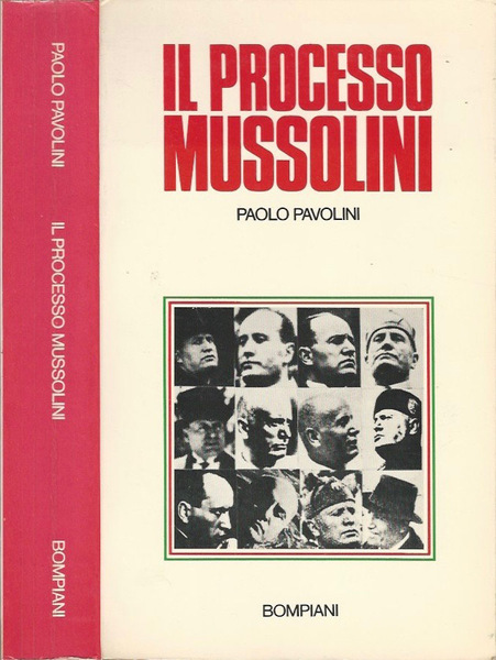 Il processo Mussolini