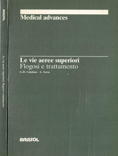 Le vie aeree superiori - Flogosi e trattamento