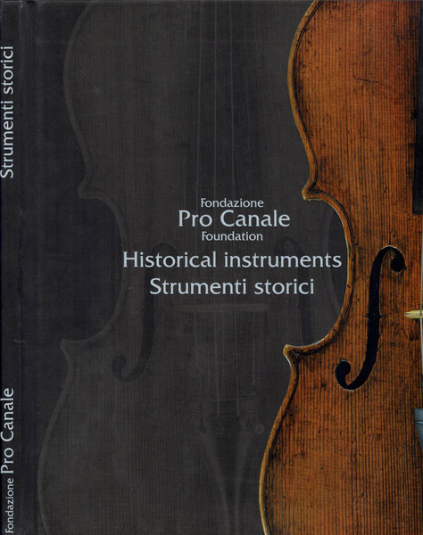 Fondazione Pro Canale: strumenti storici