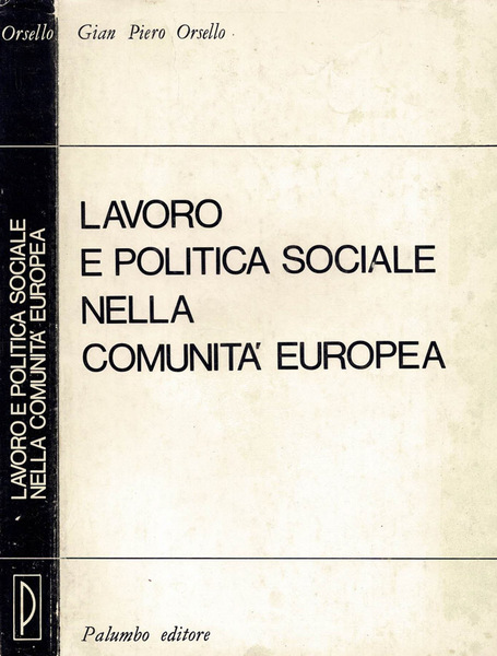 Lavoro e politica sociale nella Comunità Europea