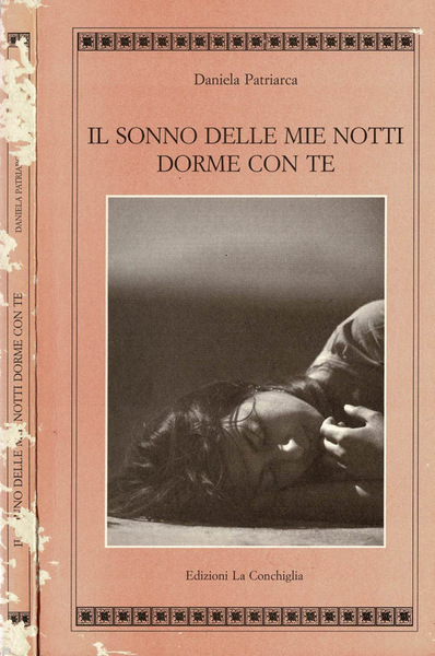 Il sonno delle mie notti dorme con te