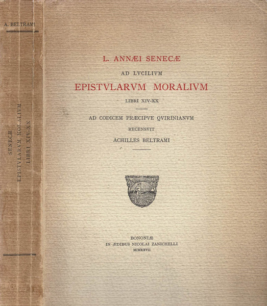 Ad Lucilium Epistolarum Moralium - Libri XIV-XX