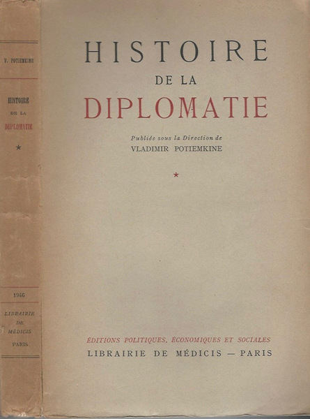 Histoire de la diplomatie, tomo primo