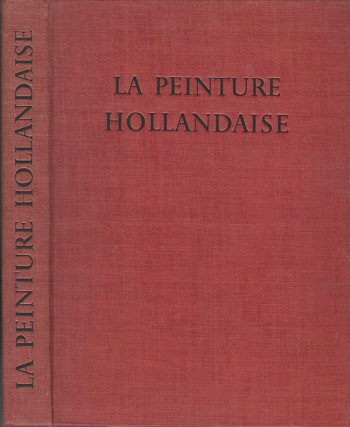 La peinture hollandaise