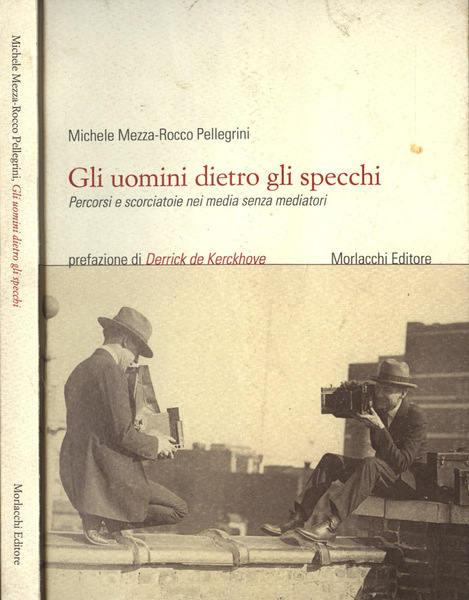 Gli uomini dietro gli specchi