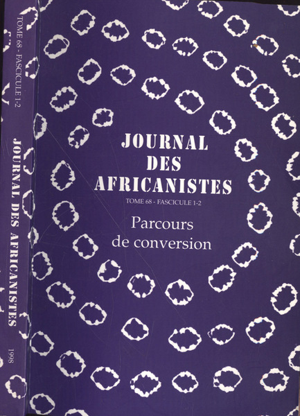 Journal des africanistes Tome 68, Fascicule 1 - 2