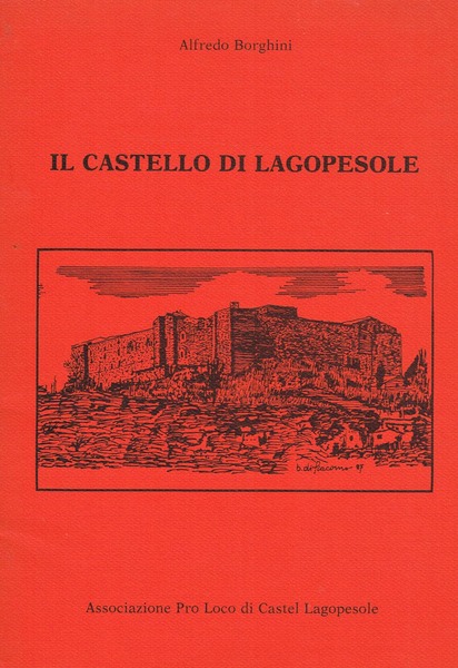 IL CASTELLO DI LAGOPESOLE