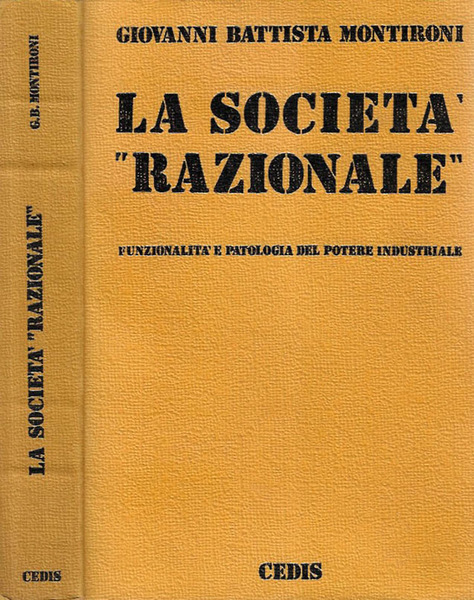 La società " razionale "
