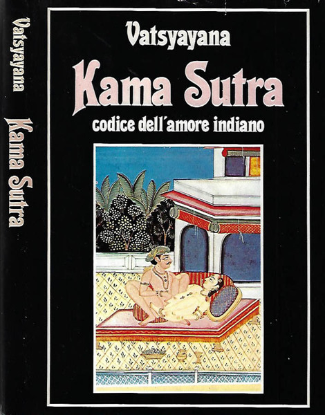 Kama Sutra - Codice dell'amore indiano