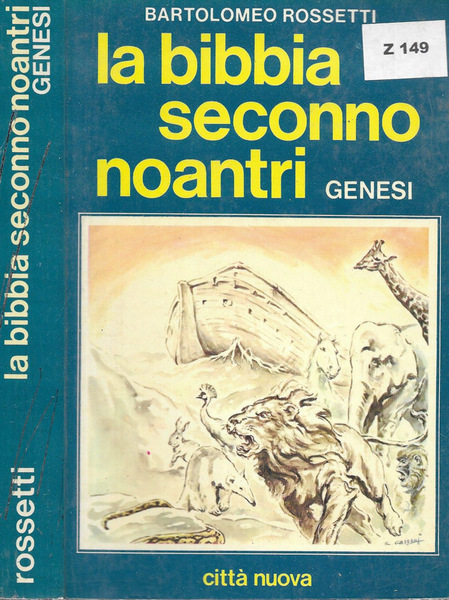 La Bibbia seconno noantri