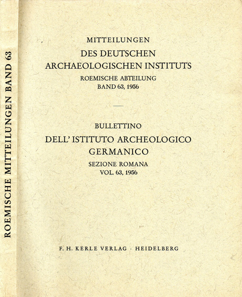Mitteilungen des Deutschen Archaeologischen Instituts. Roemische abteilung Band 63, 1956 …