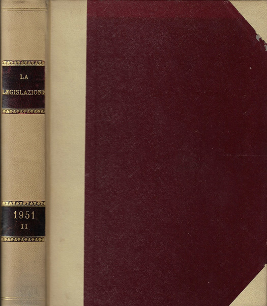 La legislazione 1951. Indici generali annuali- II semestre 1951