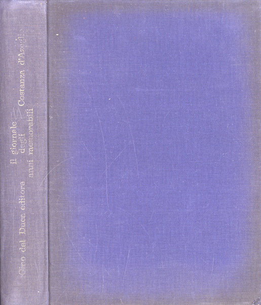 Il giornale degli anni memorabili