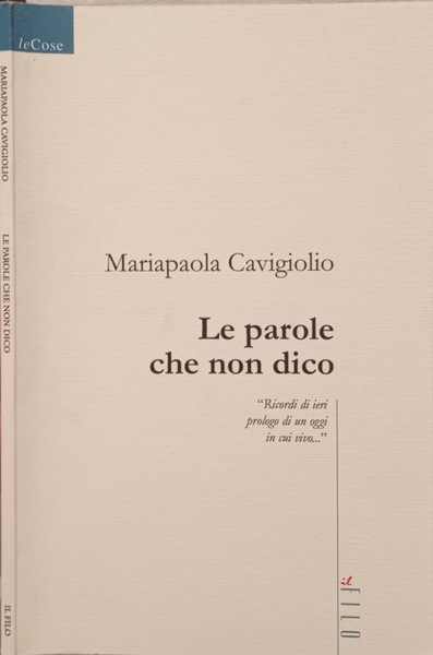 Le parole che non dico