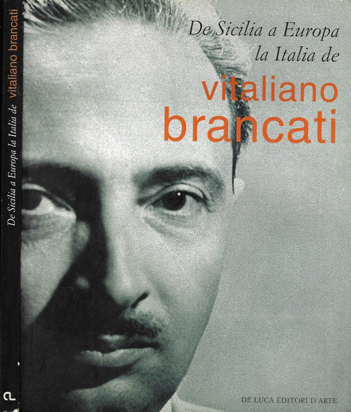 De Sicilia a Europa. La Italia de Vitaliano Brancati