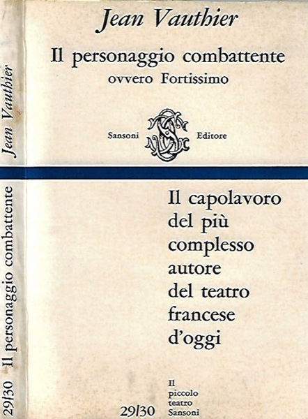 Il personaggio combattente ovvero Fortissimo