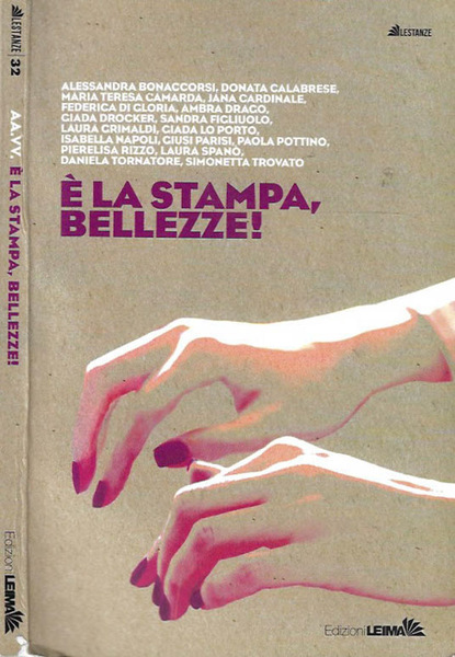 È la stampa, bellezze!