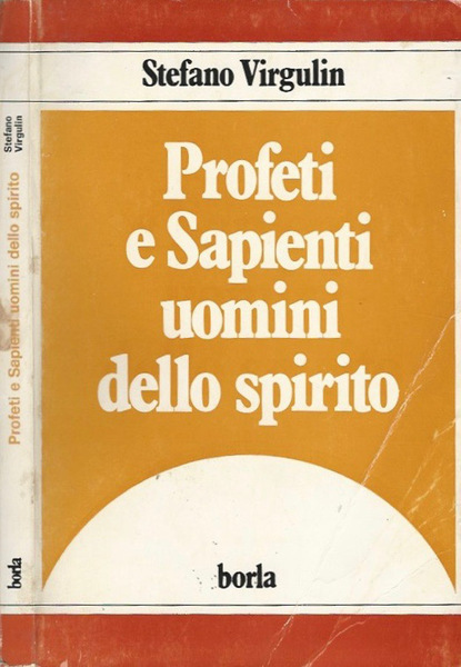Profeti & Sapienti uomini dello spirito