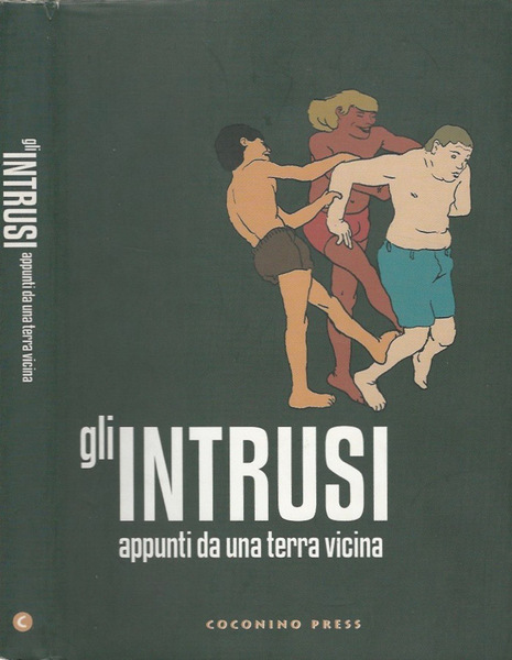 Gli intrusi
