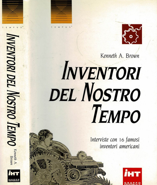 Inventori del nostro tempo