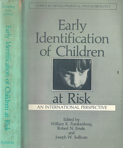 Early identification of children at risk - An international perspective