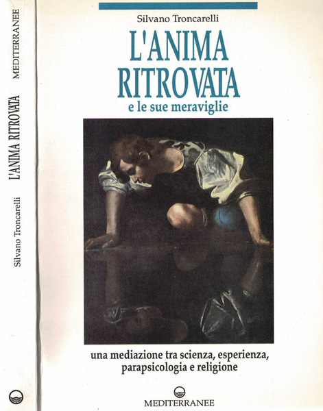 L'anima ritrovata e le sue meraviglie