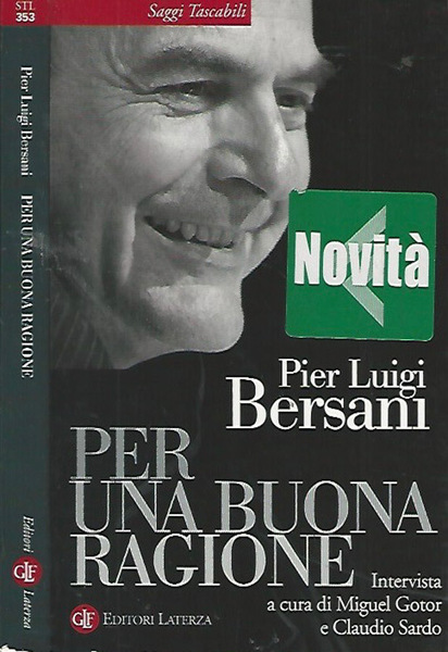 Per una buona ragione