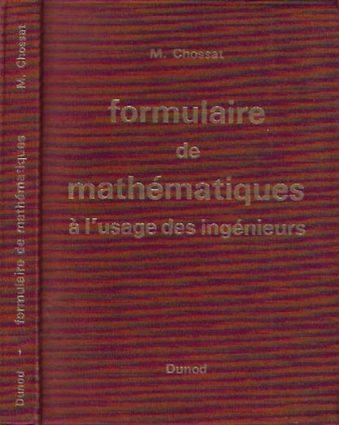 Formulaire de mathématiques à l'usage des ingénieurs