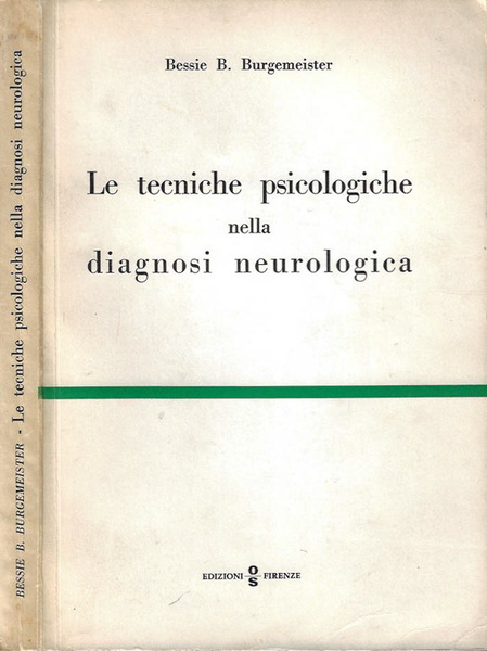 Le tecniche psicologiche della diagnosi neurologica