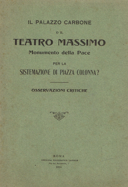 Il Palazzo Carbone O Il Teatro Massimo