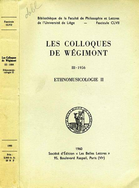 Les Colloques De Wegimont Iii - 1956