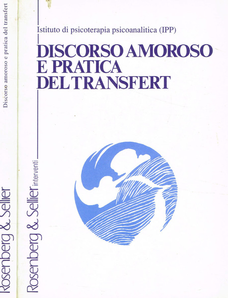 Discorso amoroso e pratica del transfert