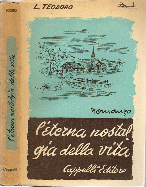 L'eterna nostalgia della vita