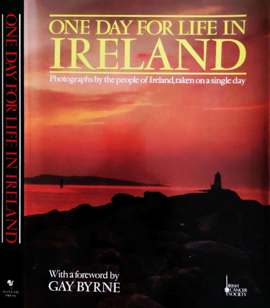 One day for life in Ireland Photographs by the people …