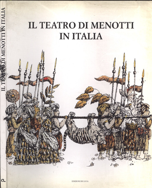 Il teatro di Menotti in Italia