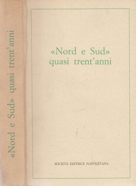 Nord e Sud quasi trent'anni