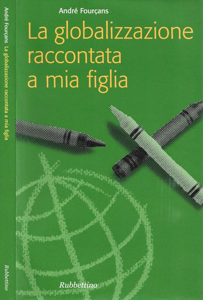 La globalizzazione raccontata a mia figlia