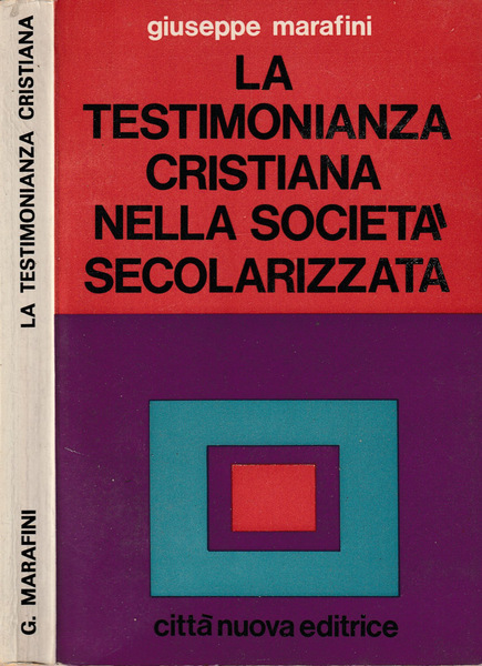 La testimonianza cristiana nella società secolarizzata