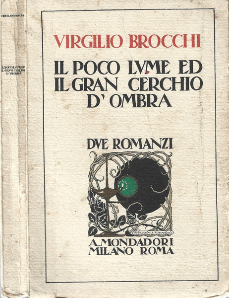 Il poco lume ed il gran cerchio d'ombra