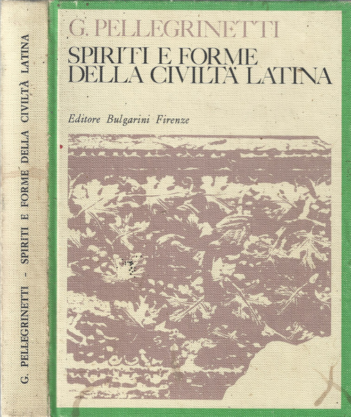 Spiriti e forme della civiltà latina