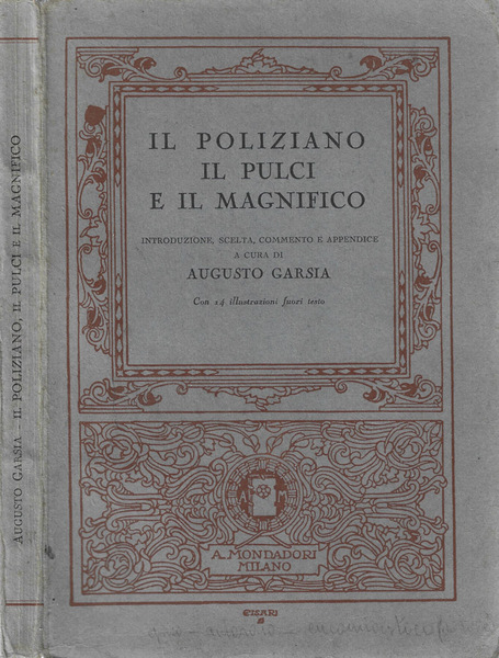 Il poliziano Il Pulci e il Magnifico
