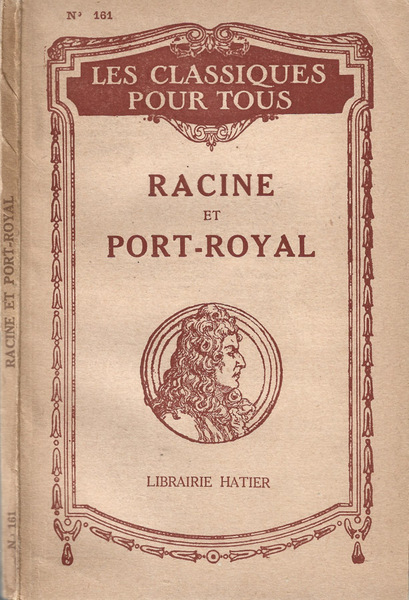 Racine et Port-Royal
