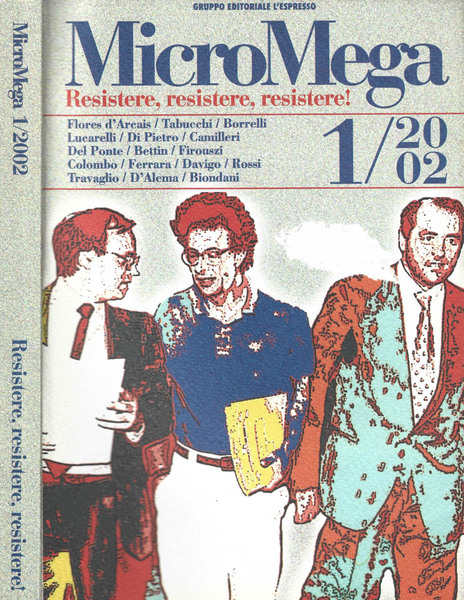 MicroMega Resistere, resistere, resistere!