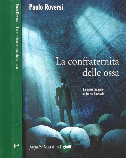 La confraternita delle ossa